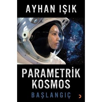 Parametrik Kosmos-Başlangıç Cinius