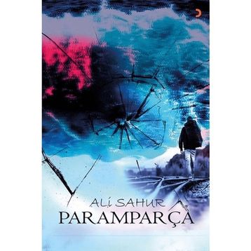 Paramparça - Ali Sahur
