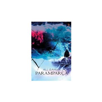 Paramparça - Ali Sahur