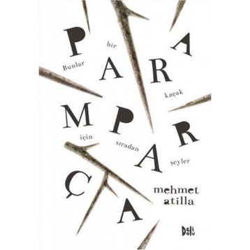 Paramparça - Mehmet Atilla