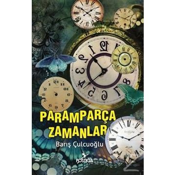 Paramparça Zamanlar - Barış Çulcuoğlu