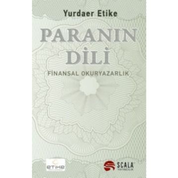 Paranın Dili - Yurdaer Etike