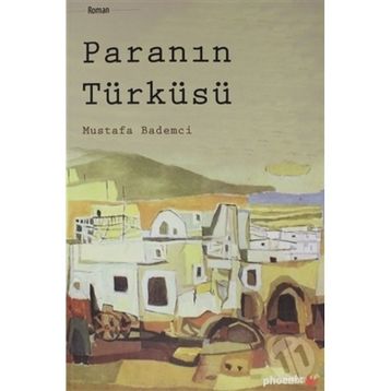 Paranın Türküsü Mustafa Bademci