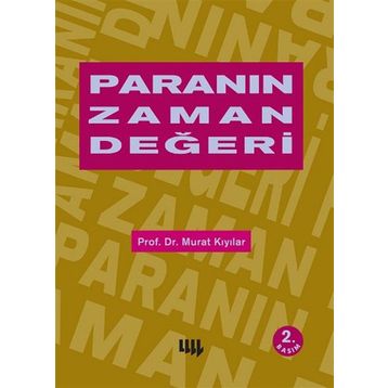 PARANIN ZAMAN DEĞERİ - MURAT KIYILAR