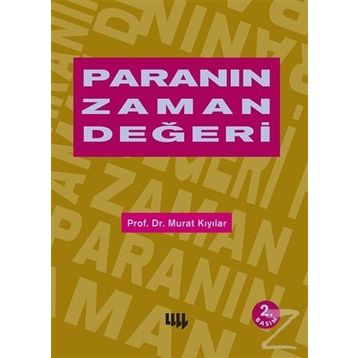 PARANIN ZAMAN DEĞERİ - MURAT KIYILAR