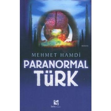 PARANORMAL TÜRK - MEHMET HAMDI