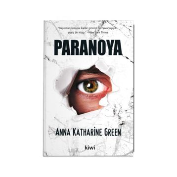 PARANOYA - ANNA KATHARINE GREEN