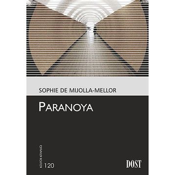 PARANOYA - SOPHIE DE MIJOLLA-MELLOR