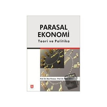 Parasal Ekonomi Ekin - Basım Yayın