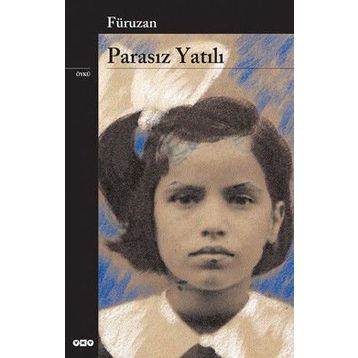 PARASIZ YATILI - FÜRUZAN
