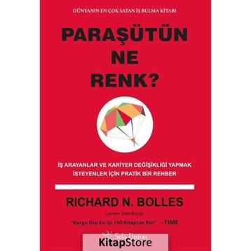 Paraşütün Ne Renk? - Richard N. Bolles