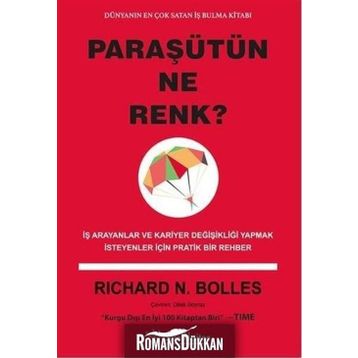 Paraşütün Ne Renk? - Richard N. Bolles