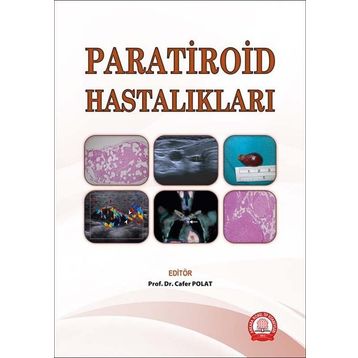 Paratiroid Hastalıkları - Ankara Nobel Tıp Kitabevi