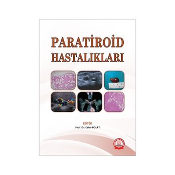 Paratiroid Hastalıkları - Ankara Nobel Tıp Kitabevi