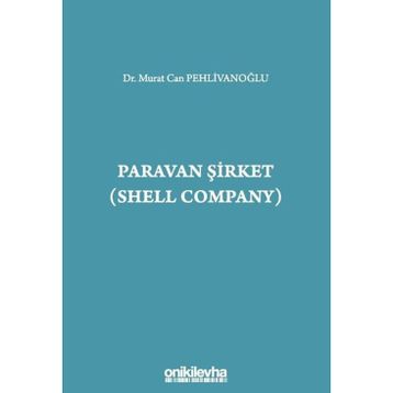 Paravan Şirket Shell Company Murat Can Pehlivanoğlu