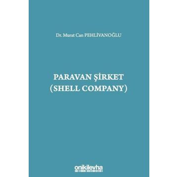 Paravan Şirket Shell Company Murat Can Pehlivanoğlu