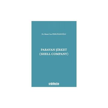 Paravan Şirket Shell Company Murat Can Pehlivanoğlu