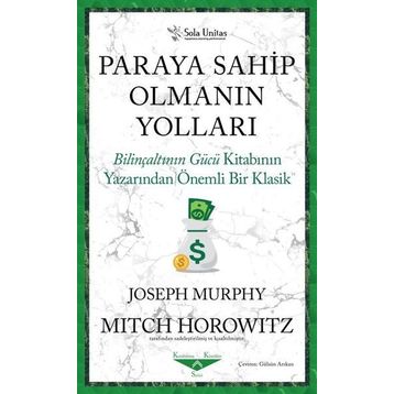 Paraya Sahip Olmanın Yolları - Joseph Murphy