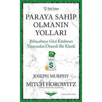 Paraya Sahip Olmanın Yolları - Joseph Murphy