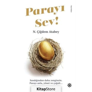 Parayı Sev! - N. Çiğdem Atabey