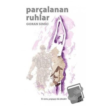 Parçalanan Ruhlar - Goran Simic