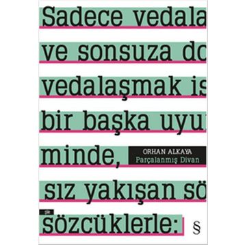 Parçalanmış Divan - Orhan Alkaya