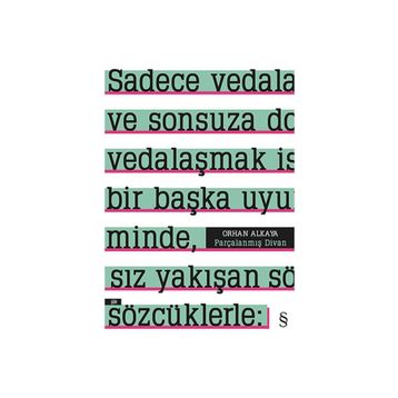 Parçalanmış Divan - Orhan Alkaya