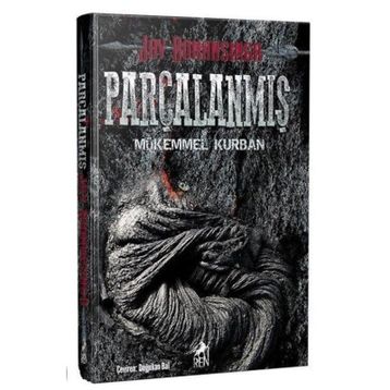 Parçalanmış Mükemmel Kurban - Jay Bonansinga