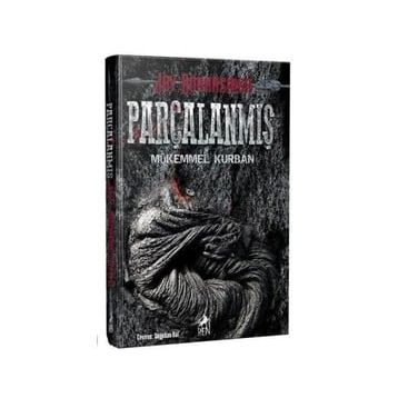 Parçalanmış Mükemmel Kurban - Jay Bonansinga