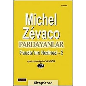 PARDAYANLAR 22 FAUSTA'NIN HAZINESI - 2 - MICHEL ZEVACO