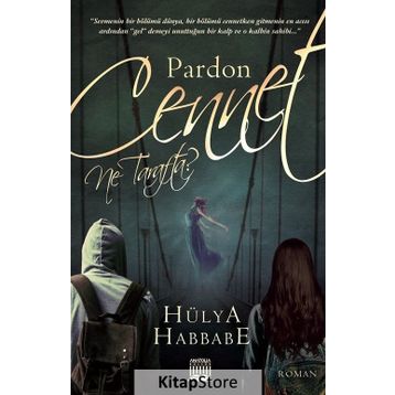 Pardon Cennet Ne Tarafta? - Hülya Habbabe