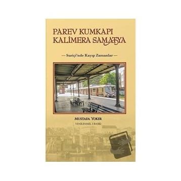 Parev Kumkapı Kalimera Samatya Mustafa Yoker