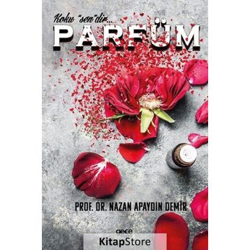 Parfüm - Nazan Apaydın Demir