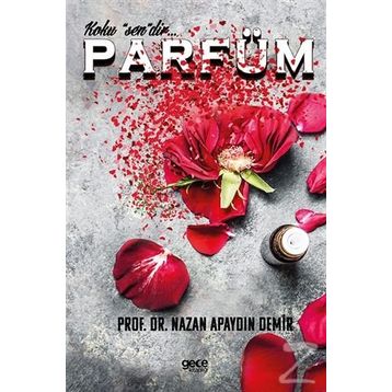 Parfüm - Nazan Apaydın Demir