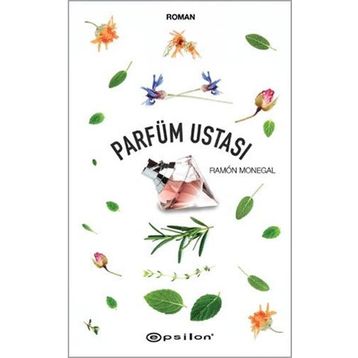 Parfüm Ustası - Ramon Monegal