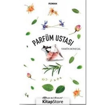 Parfüm Ustası - Ramon Monegal