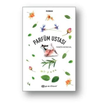 Parfüm Ustası - Ramon Monegal