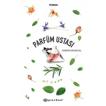 Parfüm Ustası - Ramon Monegal