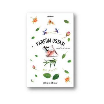 Parfüm Ustası - Ramon Monegal