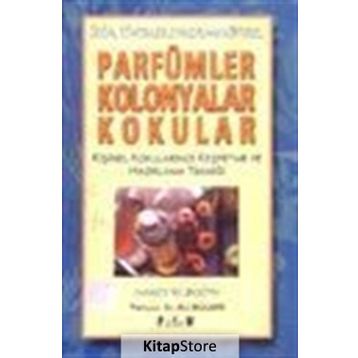 PARFÜMLER KOLONYALAR KOKULAR - NANCY M. BOOTH