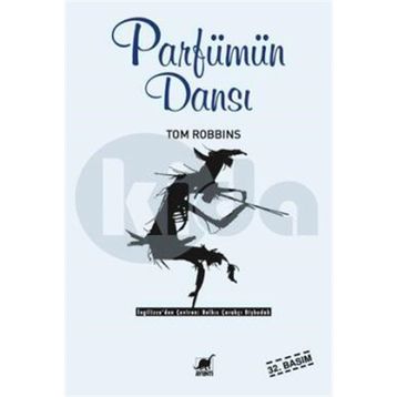 Parfümün Dansı - Tom Robbins