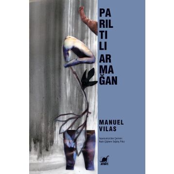 Parıltılı Armağan - Manuel Vilas