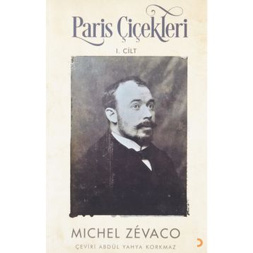 Paris Çiçekleri - Michel Zevaco
