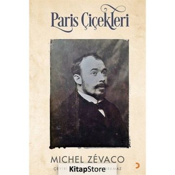 Paris Çiçekleri - Michel Zevaco