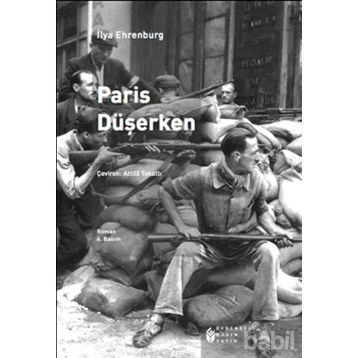 PARIS DÜŞERKEN - ILYA EHRENBURG