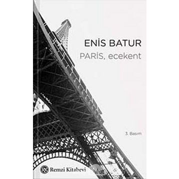 PARIS, ECEKENT - ENIS BATUR