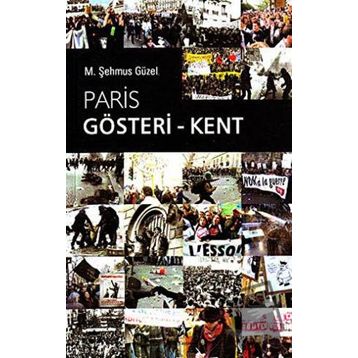 Paris Gösteri - Kent - Prof. Dr. Şehmus Güzel