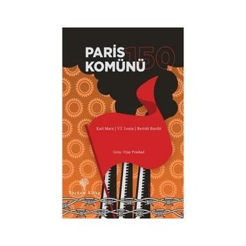 Paris Komünü 150 - Vijay Prashad