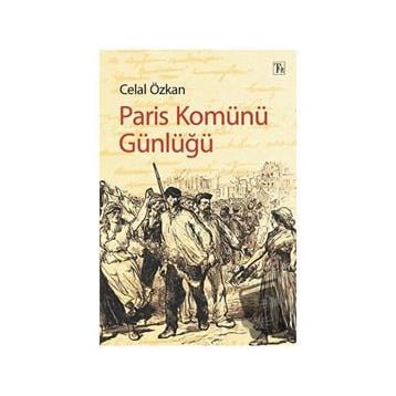 Paris Komünü Günlüğü Celal Özkan