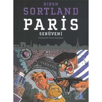 Paris Serüveni - Bjorn Sortland